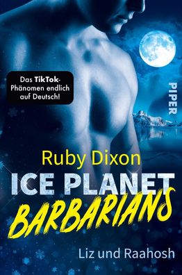 Ice Planet Barbarians - Liz und Raahosh, Ruby Dixon