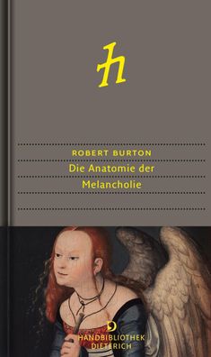 Die Anatomie der Melancholie, Robert Burton