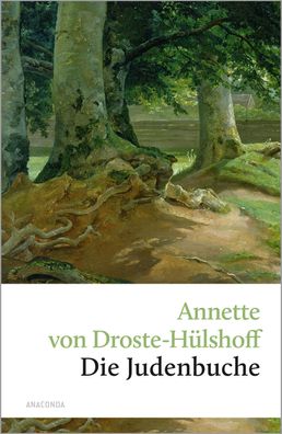 Die Judenbuche, Annette von Droste-H?lshoff