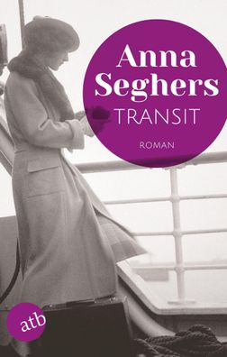 Transit, Anna Seghers