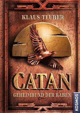 CATAN - Geheimbund der Raben (Band 2), Klaus Teuber