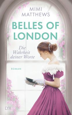 Belles of London - Die Wahrheit deiner Worte, Mimi Matthews