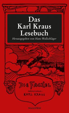 Das Karl Kraus Lesebuch, Karl Kraus