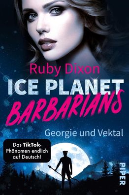 Ice Planet Barbarians - Georgie und Vektal, Ruby Dixon