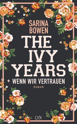 The Ivy Years 04 - Wenn wir vertrauen, Sarina Bowen