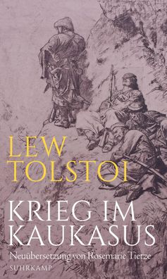 Krieg im Kaukasus, Lew Tolstoj