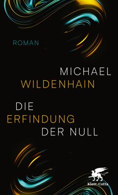 Die Erfindung der Null, Michael Wildenhain
