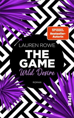 The Game - Wild Desire, Lauren Rowe
