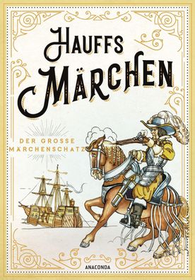 Hauffs M?rchen, Wilhelm Hauff