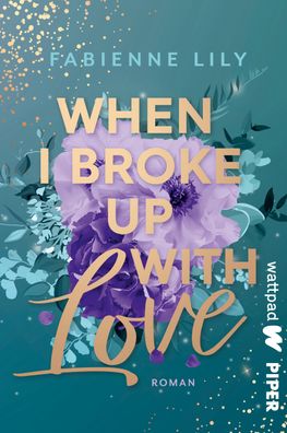 When I Broke Up With Love, Fabienne Lily