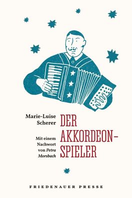 Der Akkordeonspieler, Marie-Luise Scherer