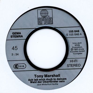 7" Tony Marshall - Ach laß mich doch in Deinem Wald... ( Ohne Cover )
