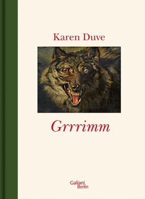 Grrrimm (Grimm), Karen Duve