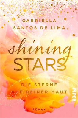 Shining Stars - Die Sterne auf deiner Haut, Gabriella Santos de Lima