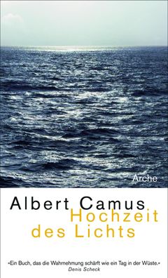 Hochzeit des Lichts Neu, Albert Camus