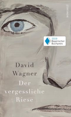 Der vergessliche Riese, David Wagner