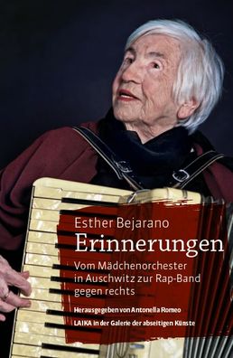 Esther Bejarano - Erinnerungen, Esther Bejarano