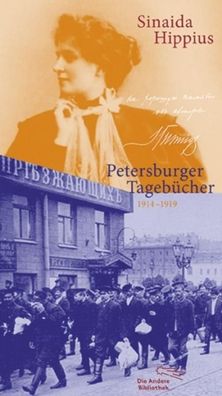 Petersburger Tageb?cher 1914-1919, Sinaida Hippius