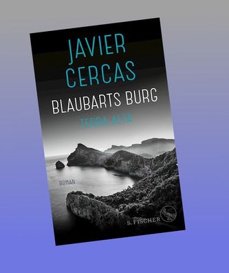 Blaubarts Burg, Javier Cercas