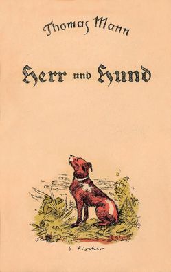 Herr und Hund, Thomas Mann