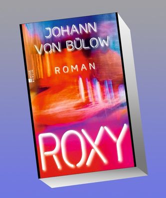 Roxy, Johann von B?low