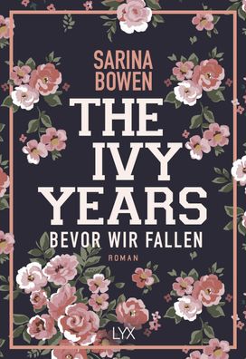 The Ivy Years - Bevor wir fallen, Sarina Bowen