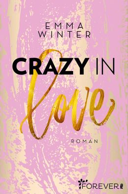 Crazy in Love, Emma Winter