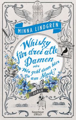 Whisky f?r drei alte Damen oder Wer geht hier am Stock?, Minna Lindgren
