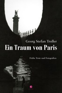 Ein Traum von Paris, Georg Stefan Troller