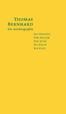 Die Autobiographie, Thomas Bernhard