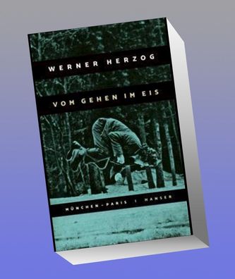 Vom Gehen im Eis, Werner Herzog