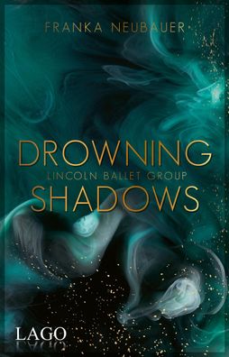Drowning Shadows, Franka Neubauer