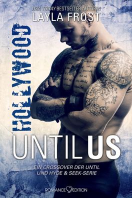 Until Us: Hollywood, Layla Frost