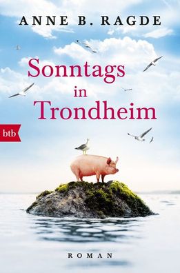 Sonntags in Trondheim, Anne B. Ragde