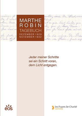 Marthe Robin - Tagebuch, Marthe Robin