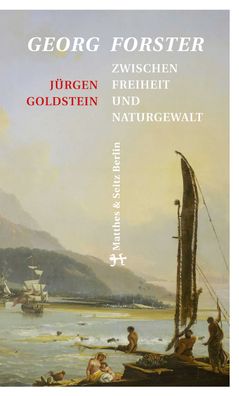 Georg Forster, J?rgen Goldstein