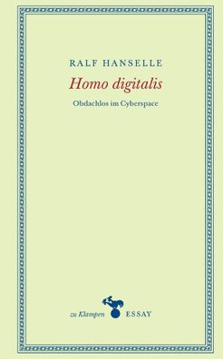 Homo digitalis, Ralf Hanselle