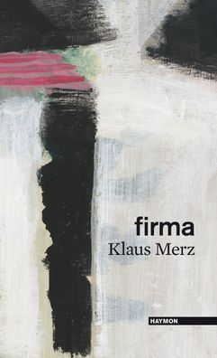 firma, Klaus Merz
