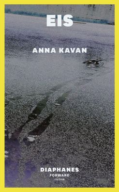 Eis, Anna Kavan