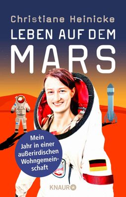 Leben auf dem Mars, Christiane Heinicke