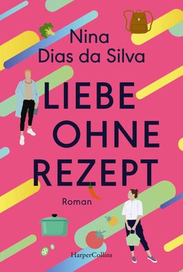 Liebe ohne Rezept, Nina Dias da Silva