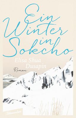 Ein Winter in Sokcho, Elisa Shua Dusapin