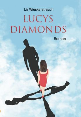 lucys-diamonds, Liz Wieskerstrauch