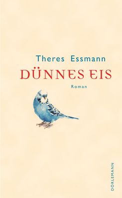 D?nnes Eis, Theres Essmann