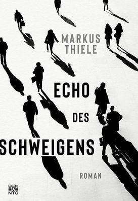 Echo des Schweigens, Markus Thiele