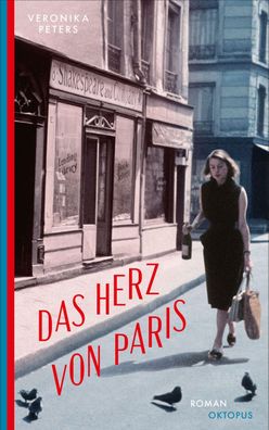 Das Herz von Paris, Veronika Peters
