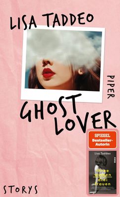 Ghost Lover: Storys | Von der Autorin des #1-SPIEGEL-Bestsellers ?Three Wom ...