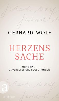Herzenssache, Gerhard Wolf