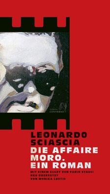 Die Affaire Moro. Ein Roman, Leonardo Sciascia