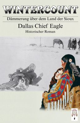 Wintercount, Dallas Chief Eagle